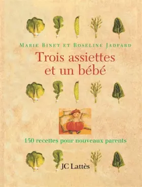 Couverture du produit · Trois assiettes et un bébé