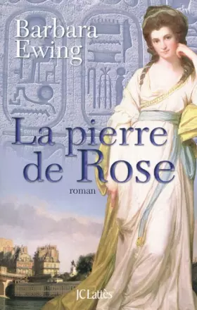 Couverture du produit · La pierre de Rose