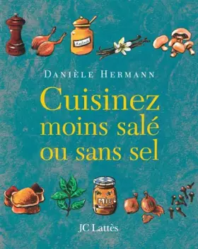 Couverture du produit · Cuisinez moins salé ou sans sel