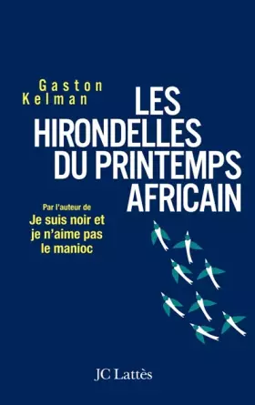 Couverture du produit · Les Hirondelles du printemps africain