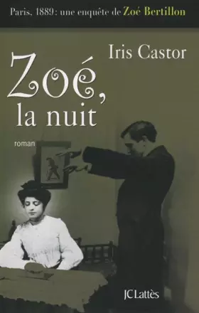 Couverture du produit · Zoé, la nuit