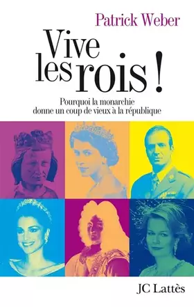 Couverture du produit · Vive les rois !