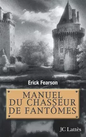 Couverture du produit · Manuel du chasseur de fantômes