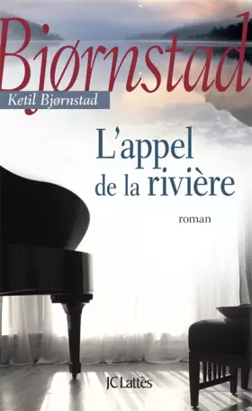 Couverture du produit · L'appel de la rivière