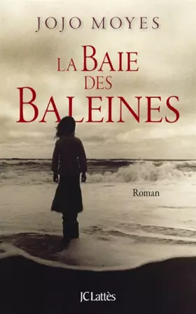 Couverture du produit · La baie des baleines