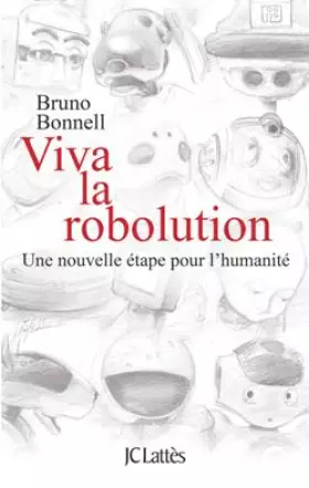 Couverture du produit · Viva la Robolution !