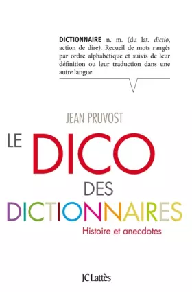 Couverture du produit · Le Dico des dictionnaires