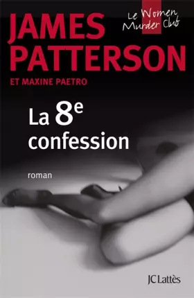 Couverture du produit · La 8e confession