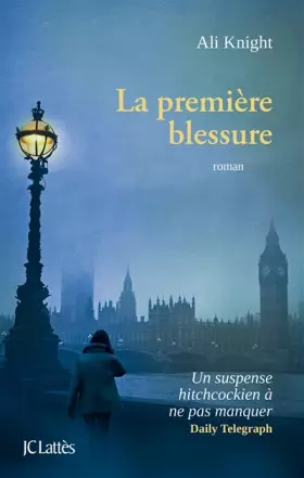 Couverture du produit · La première blessure