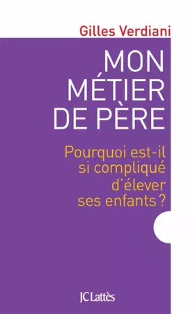 Couverture du produit · Mon métier de père