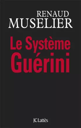 Couverture du produit · Le Système Guérini
