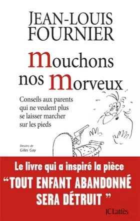 Couverture du produit · Mouchons nos morveux