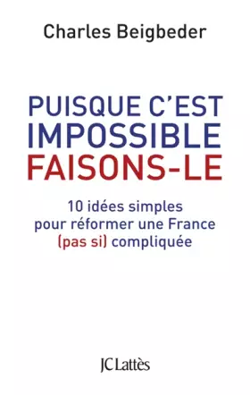 Couverture du produit · Puisque c'est impossible, faisons-le