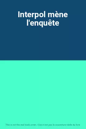 Couverture du produit · Interpol mène l'enquête