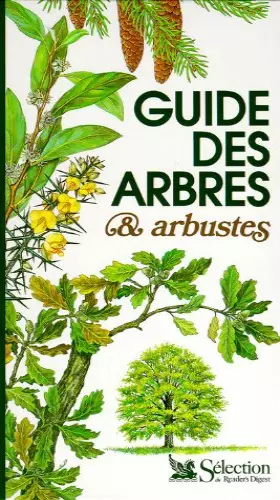 Couverture du produit · GUIDE DES ARBRES ET ARBUSTES