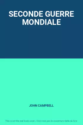 Couverture du produit · SECONDE GUERRE MONDIALE