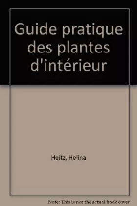 Couverture du produit · Guide pratique des plantes d'intérieur