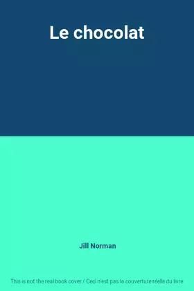Couverture du produit · Le chocolat