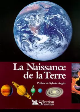 Couverture du produit · La Naissance de la Terre