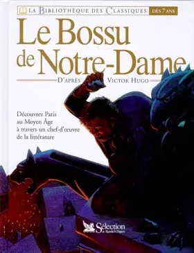 Couverture du produit · Le bossu de Notre-Dame : [version abrégée]