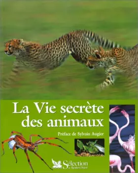 Couverture du produit · La Vie secrète des animaux