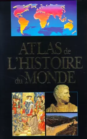 Couverture du produit · Atlas de l'histoire du monde