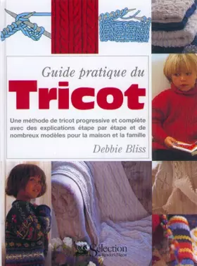 Couverture du produit · Guide pratique du tricot