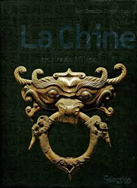 Couverture du produit · La Chine : Empire du milieu