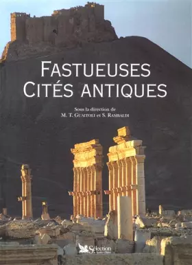 Couverture du produit · Fastueuses cités antiques