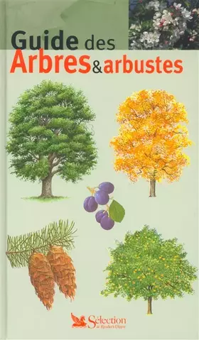 Couverture du produit · Guide des arbres et arbustes