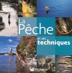 Couverture du produit · LA PECHE ET SES TECHNIQUES