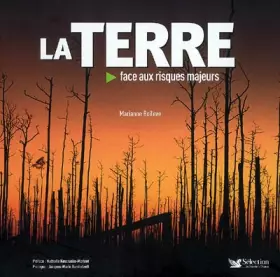 Couverture du produit · Terre : Face aux risques majeurs