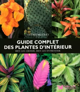 Couverture du produit · GUIDE COMPLET DES PLANTES D'INTERIEUR