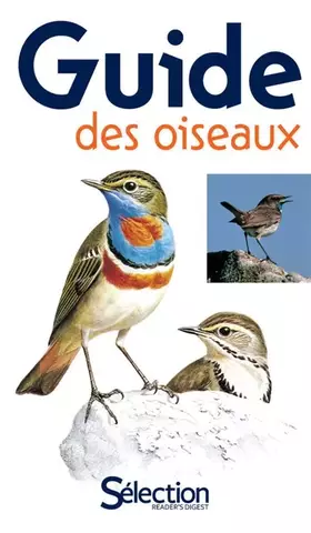 Couverture du produit · GUIDE COMPLET DES OISEAUX