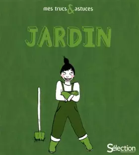Couverture du produit · MES TRUCS & ASTUCES - JARDIN
