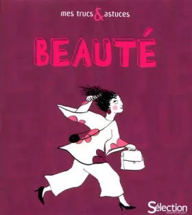 Couverture du produit · Mes trucs & astuces beauté