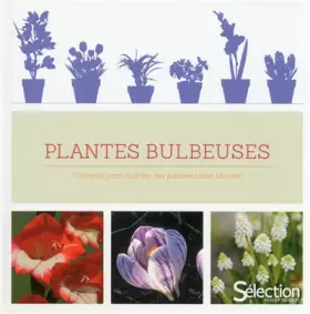 Couverture du produit · Les plantes bulbeuses