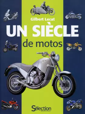Couverture du produit · Un siècle de motos