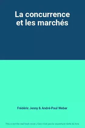 Couverture du produit · La concurrence et les marchés