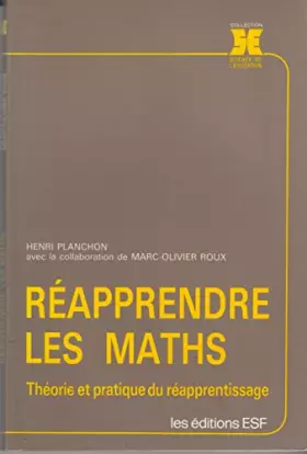 Couverture du produit · Réapprendre les maths