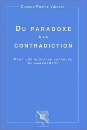 Couverture du produit · Du paradoxe à la contradiction