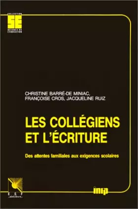 Couverture du produit · Les collégiens et l'écriture