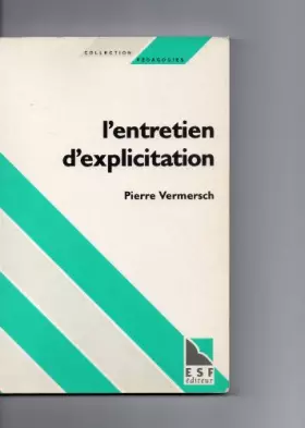 Couverture du produit · L'entretien d'explicitation en formation initiale et en formation continue