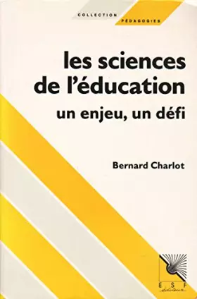 Couverture du produit · Les Sciences de l'éducation : Un enjeu, un défi