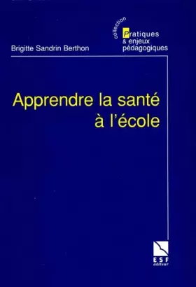 Couverture du produit · Apprendre la santé à l'école