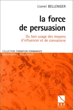 Couverture du produit · La force de persuasion