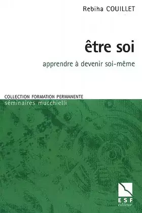Couverture du produit · Etre soi : Apprendre à devenir soi-même