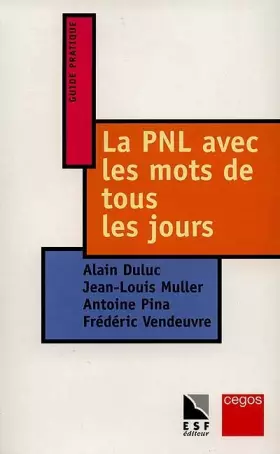 Couverture du produit · La PNL avec les mots de tous les jours