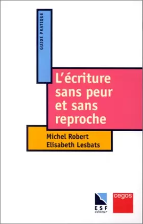 Couverture du produit · L'écriture sans peur et sans reproche
