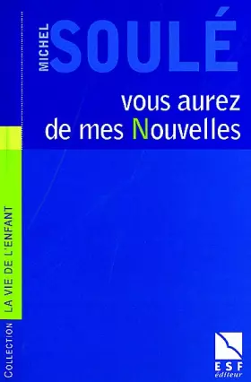 Couverture du produit · Vous aurez de mes nouvelles !